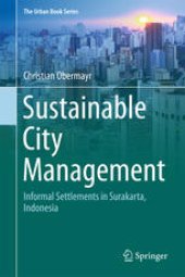 book Sustainable City Management: Informal Settlements in Surakarta, Indonesia