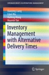 book Inventory Management with Alternative Delivery Times