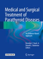 book Medical and Surgical Treatment of Parathyroid Diseases: An Evidence-Based Approach