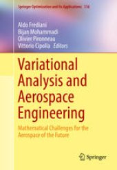 book Variational Analysis and Aerospace Engineering: Mathematical Challenges for the Aerospace of the Future