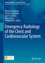 book Emergency Radiology of the Chest and Cardiovascular System