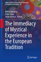 book The Immediacy of Mystical Experience in the European Tradition