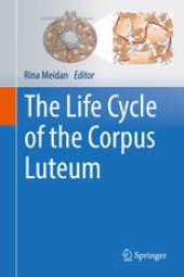 book The Life Cycle of the Corpus Luteum