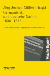 book Germanistik und deutsche Nation 1806 – 1848