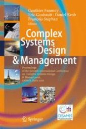 book Complex Systems Design & Management: Proceedings of the Seventh International Conference on Complex Systems Design & Management, CSD&M Paris 2016