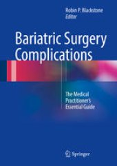 book Bariatric Surgery Complications: The Medical Practitioner’s Essential Guide