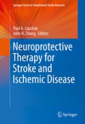 book Neuroprotective Therapy for Stroke and Ischemic Disease