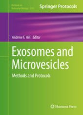 book Exosomes and Microvesicles: Methods and Protocols