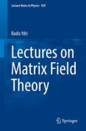 book Lectures on Matrix Field Theory