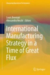 book International Manufacturing Strategy in a Time of Great Flux