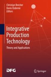 book Integrative Production Technology: Theory and Applications