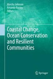 book Coastal Change, Ocean Conservation and Resilient Communities 