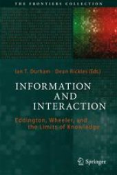 book Information and Interaction: Eddington, Wheeler, and the Limits of Knowledge