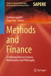 book Methods and Finance: A Unifying View on Finance, Mathematics and Philosophy