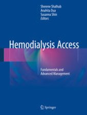 book Hemodialysis Access: Fundamentals and Advanced Management