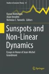 book Sunspots and Non-Linear Dynamics: Essays in Honor of Jean-Michel Grandmont