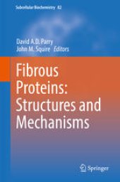 book Fibrous Proteins: Structures and Mechanisms