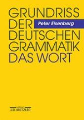 book Grundriß der deutschen Grammatik: Band 1: Das Wort