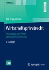 book Wirtschaftsprivatrecht: Grundlagen und Praxis des Bürgerlichen Rechts