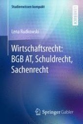 book Wirtschaftsrecht: BGB AT, Schuldrecht, Sachenrecht