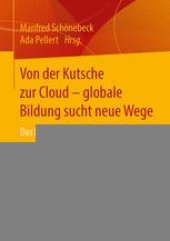 book Von der Kutsche zur Cloud – globale Bildung sucht neue Wege: Das Beispiel der Carl Benz Academy