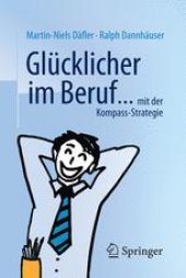 book Glücklicher im Beruf ...: ... mit der Kompass-Strategie