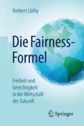 book Die Fairness-Formel: Freiheit und Gerechtigkeit in der Wirtschaft der Zukunft