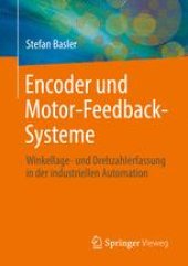 book Encoder und Motor-Feedback-Systeme : Winkellage- und Drehzahlerfassung in der industriellen Automation