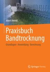 book Praxisbuch Bandtrocknung: Grundlagen, Anwendung, Berechnung