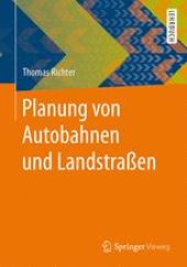 book Planung von Autobahnen und Landstraßen