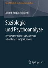 book Soziologie und Psychoanalyse: Perspektiven einer sozialwissenschaftlichen Subjekttheorie