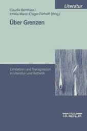 book Über Grenzen: Limitation und Transgression in Literatur und Ästhetik