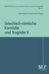 book Griechisch-römische Komödie und Tragödie II
