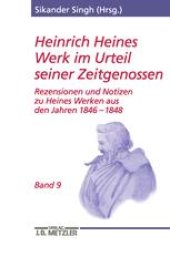 book Heinrich Heines Werk im Urteil seiner Zeitgenossen: Band 9 Rezensionen und Notizen zu Heines Werken aus den Jahren 1846 bis 1848