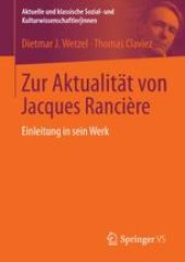 book Zur Aktualität von Jacques Rancière: Einleitung in sein Werk