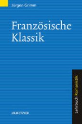 book Französische Klassik: Lehrbuch Romanistik