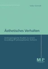 book Ästhetisches Verhalten: Anthropologische Studien zu einem Grundbegriff philosophischer Ästhetik