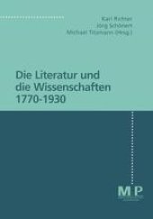 book Die Literatur und die Wissenschaften 1770–1930