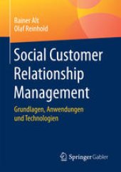 book Social Customer Relationship Management : Grundlagen, Anwendungen und Technologien