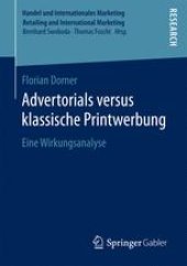 book Advertorials versus klassische Printwerbung: Eine Wirkungsanalyse