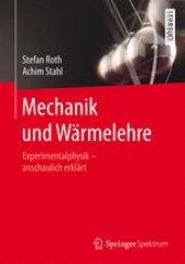 book Mechanik und Wärmelehre: Experimentalphysik – anschaulich erklärt