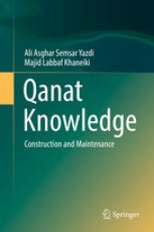 book Qanat Knowledge: Construction and Maintenance