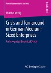 book Crisis and Turnaround in German Medium-Sized Enterprises: An Integrated Empirical Study