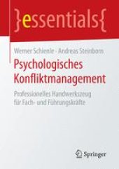 book Psychologisches Konfliktmanagement: Professionelles Handwerkszeug für Fach- und Führungskräfte