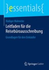 book Leitfaden für die Reisebüroausschreibung: Grundlagen für den Einkäufer