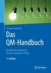 book Das QM-Handbuch: Qualitätsmanagement für die ambulante Pflege