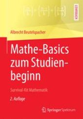 book Mathe-Basics zum Studienbeginn: Survival-Kit Mathematik