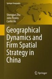 book Geographical Dynamics and Firm Spatial Strategy in China