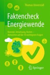 book Faktencheck Energiewende: Konzept, Umsetzung, Kosten – Antworten auf die 10 wichtigsten Fragen