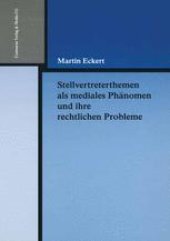 book Stellvertreterthemen als mediales Phänomen und ihre rechtlichen Probleme